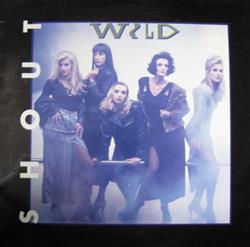 Download Wild - Shout