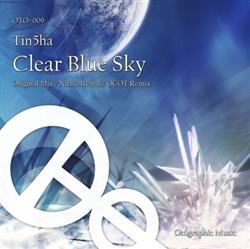 Download Tin5ha - Clear Blue Sky