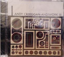 Download Andy Creeggan - Andiwork III