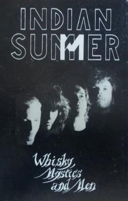 Download Indian Summer - Whisky Mystics and Men