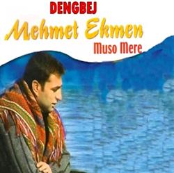 Download Mehmet Ekmen - Mûso Mere 2