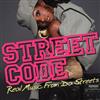 Album herunterladen Various - Street Code Real Music From Da Streets