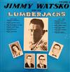 descargar álbum Jimmy Watsko And His Lumberjacks - Volume 2