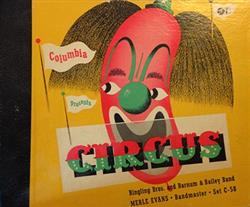 Download Ringling Bros And Barnum & Bailey Band Bandmaster Merle Evans - Circus