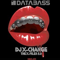 Download DJ XChange - The X Files 50