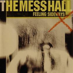 Download The Mess Hall - Feeling Sideways