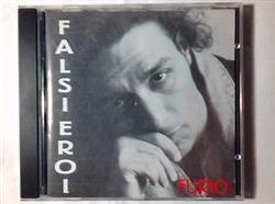 Download Furio - Falsi Eroi