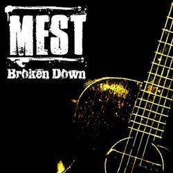 Download Mest - Broken Down