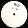 last ned album Wax - 30003