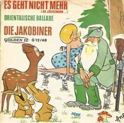 Download Die Jakobiner - Es Geht Nicht Mehr Oh Jägersmann