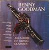 ascolta in linea Benny Goodman - An Album Of Swing Classics