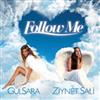 escuchar en línea Gülsara & Ziynet Sali - Follow Me