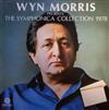 last ned album Various, Wyn Morris, Symphonica Of London - The Symphonica Collection 1978