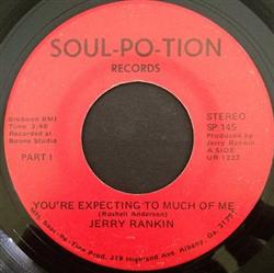 Download Jerry Rankin - Youre Expecting To Much Of Me