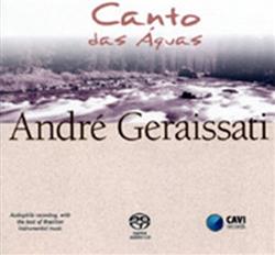 Download André Geraissati - Canto Das Águas