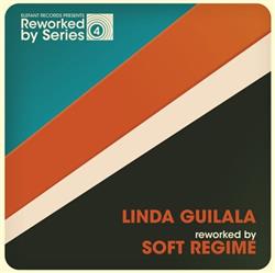 Download Linda Guilala - Linda Guilala Reworked By Soft Regime