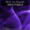 Album herunterladen Mark van Rijswijk - Inevitable