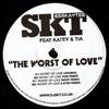 ouvir online SKT Feat Katey & Tia - The Worst Of Love