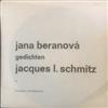 Jana Beranová , Jacques L Schmitz - Gedichten