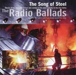 Download Various - The Song Of Steel Stories Of The Men And Women Who Worked In The Steel Industry In The Don Valley