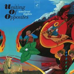 Download Uniting Of Opposites - Ancient Lights