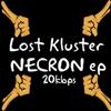 Album herunterladen Lost Kluster - Necron EP