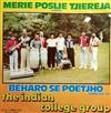 lyssna på nätet The Indian College Group - Merie Poslie Tjiereja Beharo Se Poetjho