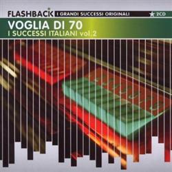 Download Various - Voglia Di 70 I Successi Italiani Vol2