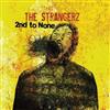 ladda ner album The Strangerz - 2nd To None