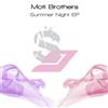 ouvir online Moti Brothers - Summer Night EP