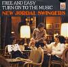 ascolta in linea New Jordal Swingers - Free And Easy Turn On To The Music