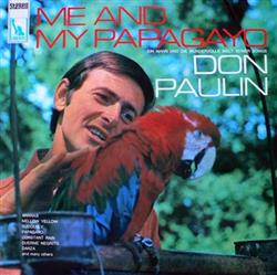 Download Don Paulin - Me And My Papagayo