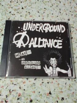 Download Underground Alliance - We AreThe Underground Alliance