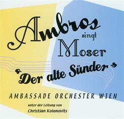 Download Wolfgang Ambros - Ambros Singt Moser Der Alte Sünder