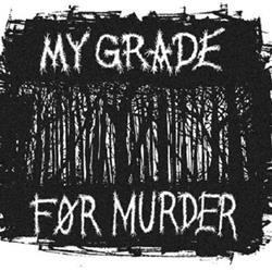 Download My Grade For Murder - My Grade For Murder