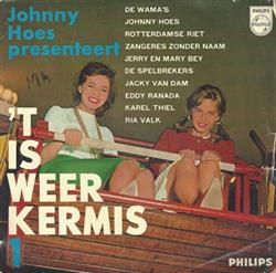 Download Various - Johnny Hoes Presenteert t Is Weer Kermis No 1