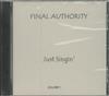 descargar álbum Final Authority - Just Singin Volume 1