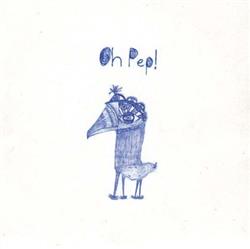 Download Oh Pep! - Oh Pep