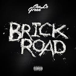 Download CeeLo Green - Brick Road