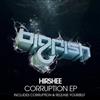 online luisteren Hirshee - Corruption EP