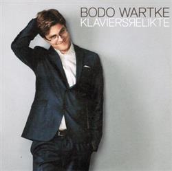 Download Bodo Wartke - Klaviersrelikte