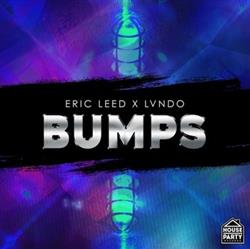 Download Eric Leed X Lvndo - Bumps