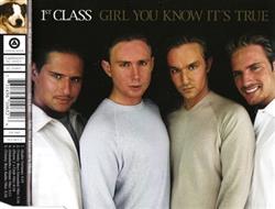 Download 1st Class - Girl You Know Its True