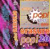 lytte på nettet Erasure - Pop 20 Hits P 1