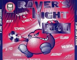 Download DJ Ruffneck - Ravers Night Part II