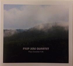 Download Filip Jers Quartet - Plays Swedish Folk