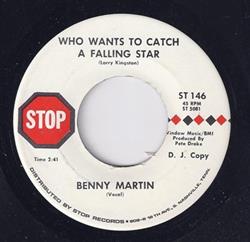 Download Benny Martin - Who Wants To Catch A Falling Star