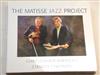 ladda ner album Christopher Bakriges, Stanley Chepaitis - The Matisse Jazz Project