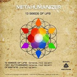 Download Metahumanizer - 13 Seeds Of Life