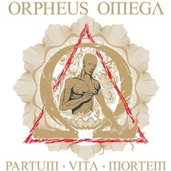 Download Orpheus Omega - Partum Vita Mortem